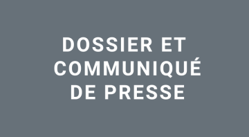 Dossier et communiqué de presse